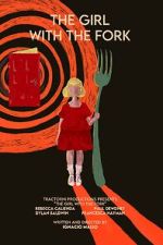 Watch The Girl with the Fork 9Movies