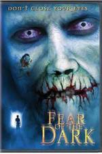 Watch Fear of the Dark 9Movies