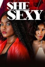 Watch She Sexy 9Movies