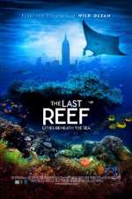 Watch The Last Reef 3D 9Movies