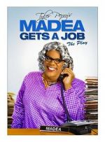 Watch Madea Gets a Job 9Movies