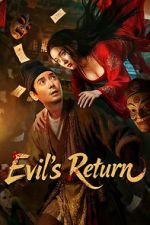 Watch Evil\'s Return 9Movies