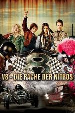 Watch V8 - Revenge of the Nitros 9Movies