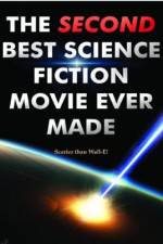 Watch The Second Best Science Fiction Movie Ever Made 9Movies
