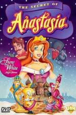 Watch The Secret of Anastasia 9Movies