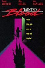 Watch Tainted Blood 9Movies