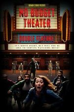 Watch No Budget Theater Double Feature 9Movies