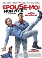Watch Épouse-moi mon pote 9Movies