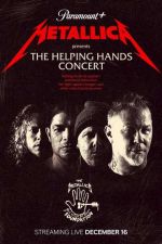 Watch Metallica Presents: The Helping Hands Concert 9Movies