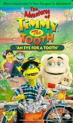 Watch The Adventures of Timmy the Tooth: An Eye for a Tooth 9Movies