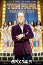 Watch Tom Papa Freaked Out 9Movies