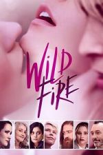Watch Wild Fire 9Movies