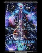 Watch Reanimation Team 9Movies