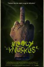 Watch Bloody Knuckles 9Movies