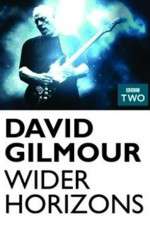 Watch David Gilmour Wider Horizons 9Movies