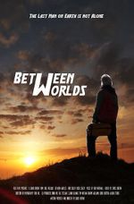 Watch Between Worlds (Short 2021) 9Movies