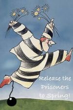 Watch Release the Prisoners to Spring! 9Movies
