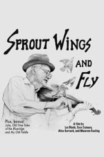Watch Sprout Wings and Fly 9Movies