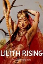 Watch Lilith Rising 9Movies