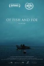 Watch Of Fish and Foe 9Movies