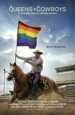 Watch Queens & Cowboys: A Straight Year on the Gay Rodeo 9Movies