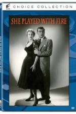 Watch She Played with Fire 9Movies