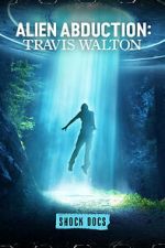 Watch Alien Abduction: Travis Walton 9Movies