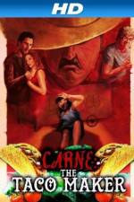 Watch Carne the Taco Maker 9Movies