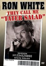 Watch Ron White: They Call Me Tater Salad 9Movies