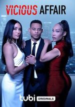 Watch Vicious Affair 9Movies