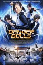 Watch Danger Dolls 9Movies