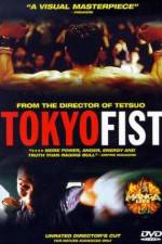 Watch Tokyo Fist 9Movies