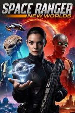 Watch Space Ranger: New Worlds 9Movies