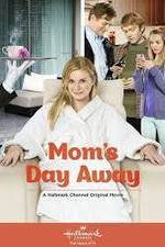 Watch Mom's Day Away 9Movies