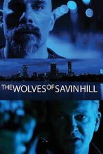 Watch The Wolves of Savin Hill 9Movies