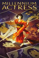 Watch Millennium Actress 9Movies