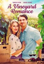 Watch A Vineyard Romance 9Movies