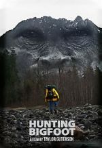 Watch Hunting Bigfoot 9Movies
