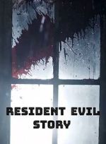 Watch Resident Evil Story 9Movies