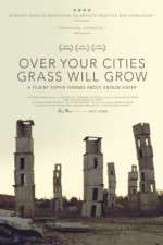 Watch Over Your Cities Grass Will Grow 9Movies