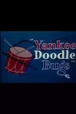 Watch Yankee Doodle Bugs (Short 1954) 9Movies