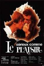 Watch Sérieux comme le plaisir 9Movies