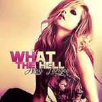 Watch Avril Lavigne: What the Hell 9Movies