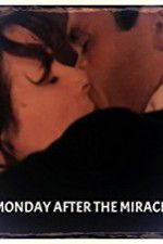 Watch Monday After the Miracle 9Movies