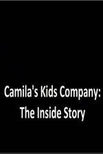 Watch Camila's Kids Company: The Inside Story 9Movies
