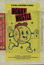 Watch Hobby Hustle 9Movies