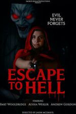 Watch Escape to Hell 9Movies