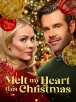 Watch Melt My Heart This Christmas 9Movies
