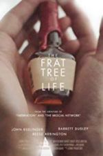 Watch The Frat Tree of Life 9Movies