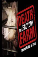 Watch Death on a Factory Farm 9Movies